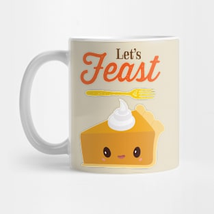 Let's Feast! Pumpkin Pie Thanksgiving Fall Baking Mug